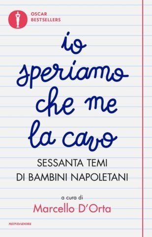 Produktbild: Io speriamo che me la cavo. Sessanta temi di bambini napoletani