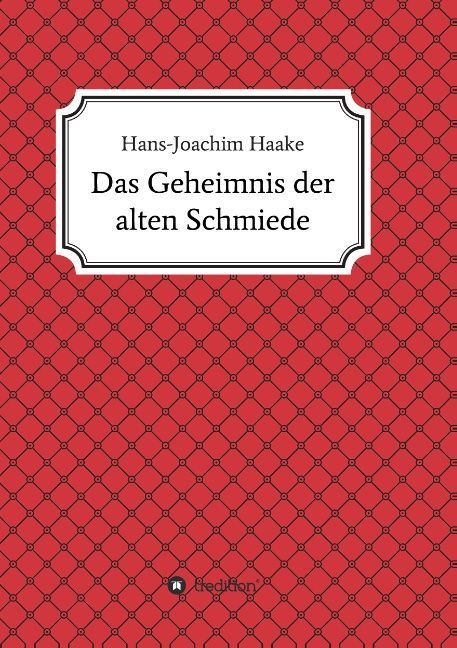 Produktbild: Das Geheimnis der alten Schmiede