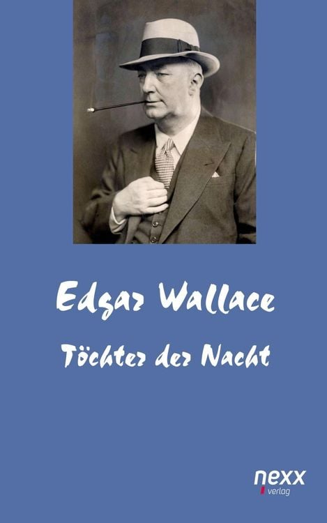Bild vom Artikel Töchter der Nacht vom Autor Edgar Wallace