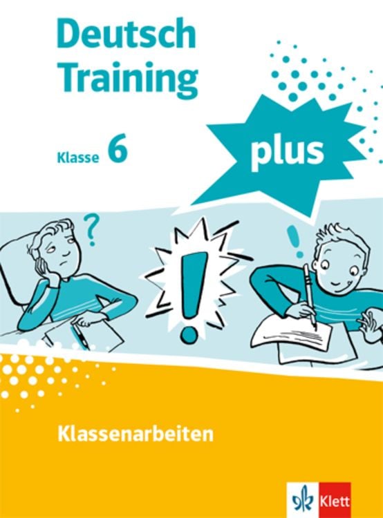 Produktbild: Training für die Klassenarbeit 6. Schülerarbeitsheft mit Lösungen Klasse 6