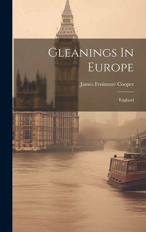 Produktbild: Gleanings In Europe: England