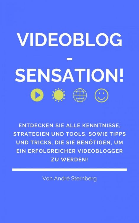 Produktbild: Videoblog-Sensation!
