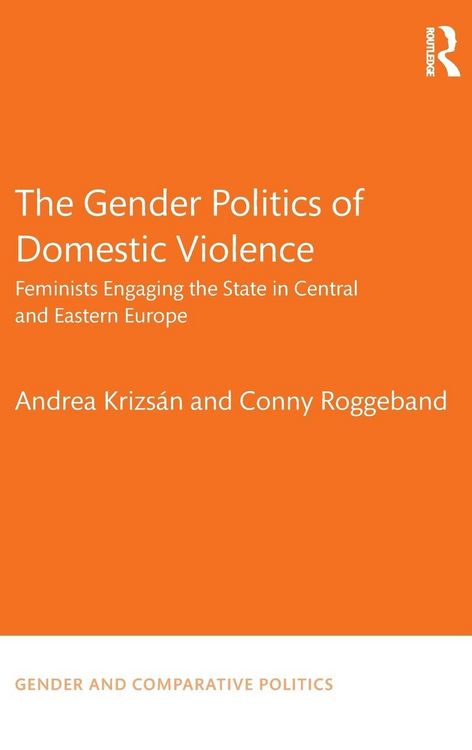 Produktbild: The Gender Politics of Domestic Violence