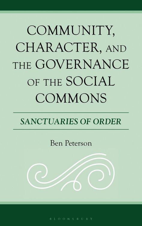 Produktbild: Community, Character, and the Governance of the Social Commons