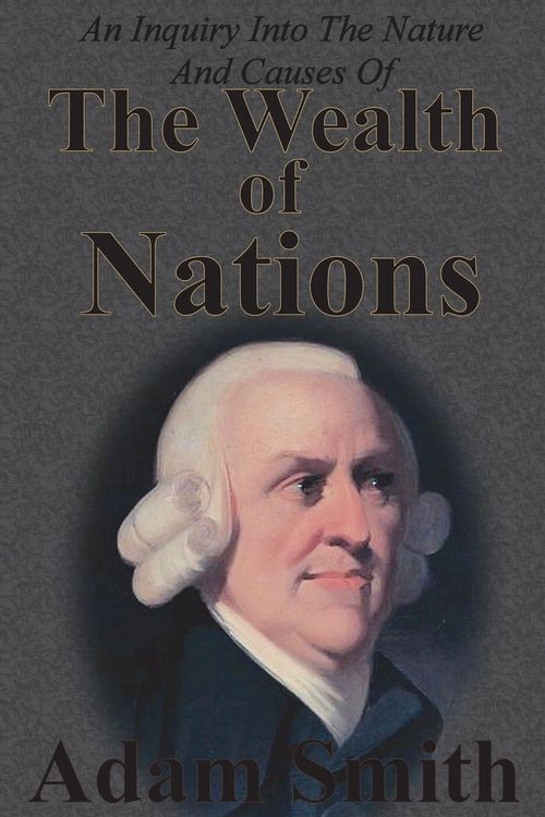 Produktbild: An Inquiry Into The Nature And Causes Of The Wealth Of Nations