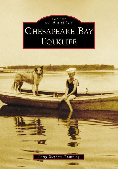 Produktbild: Chesapeake Bay Folklife
