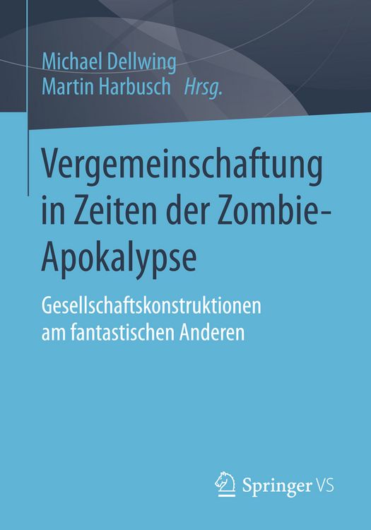 Produktbild: Vergemeinschaftung in Zeiten der Zombie-Apokalypse