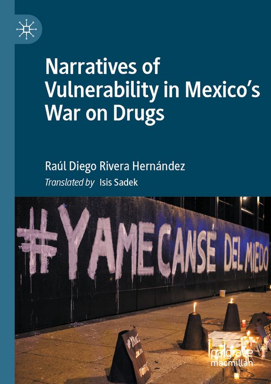 Produktbild: Narratives of Vulnerability in Mexico's War on Drugs