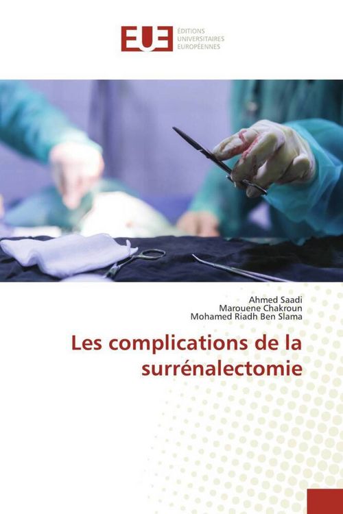 Produktbild: Les complications de la surr&eacute;nalectomie