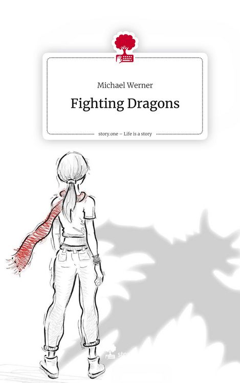 Produktbild: Fighting Dragons. Life is a Story - story.one