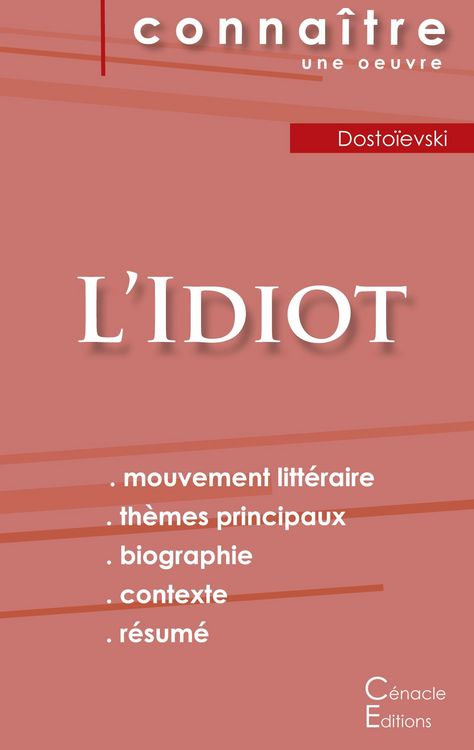 Produktbild: Fiche de lecture L'Idiot (Analyse litt&eacute;raire de r&eacute;f&eacute;rence et r&eacute;sum&eacute; complet)