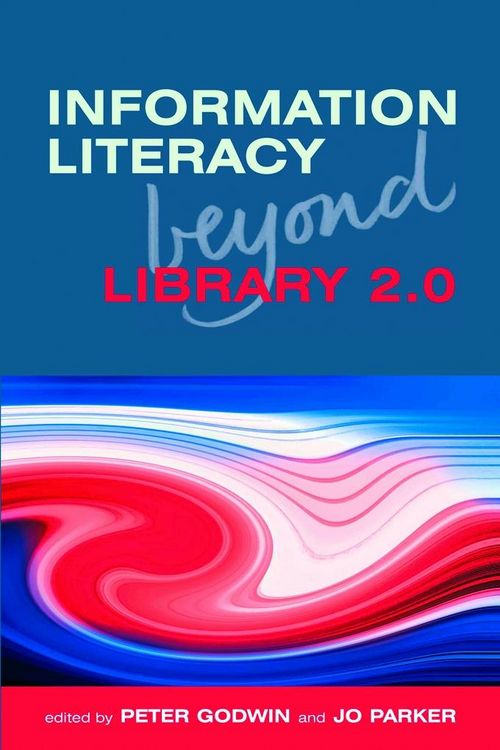Produktbild: Information Literacy Beyond Library 2.0