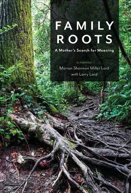 Produktbild: Family Roots: A Mother's Search for Meaning