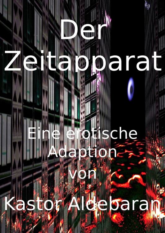 Produktbild: Der Zeitapparat