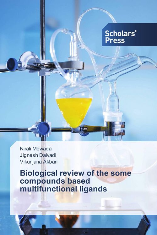 Produktbild: Biological review of the some compounds based multifunctional ligands