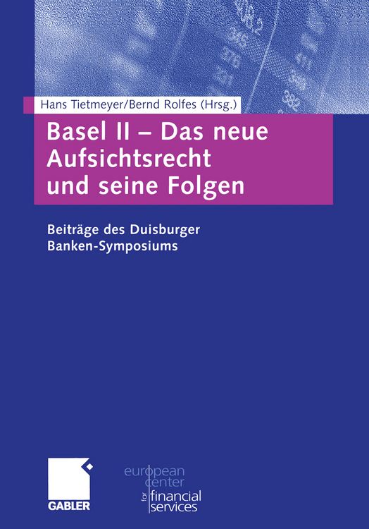 Produktbild: Basel II &mdash; Das neue Aufsichtsrecht und seine Folgen