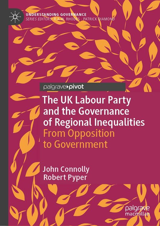 Produktbild: The UK Labour Party and the Governance of Regional Inequalities