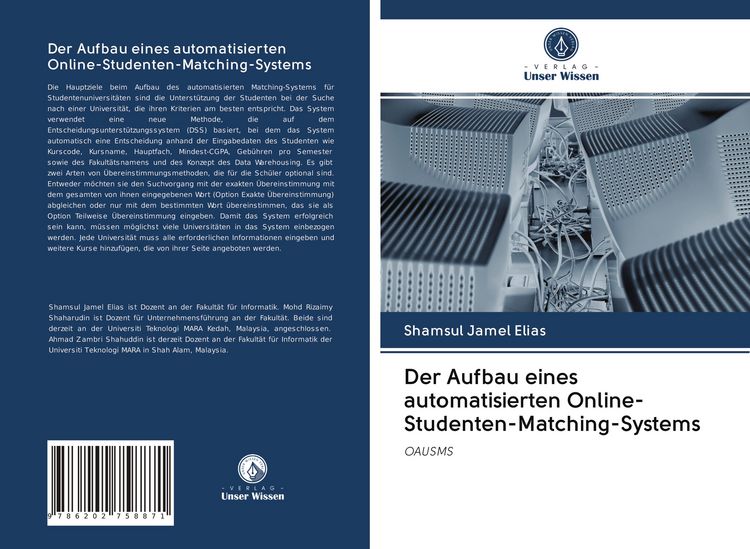 Produktbild: Der Aufbau eines automatisierten Online-Studenten-Matching-Systems