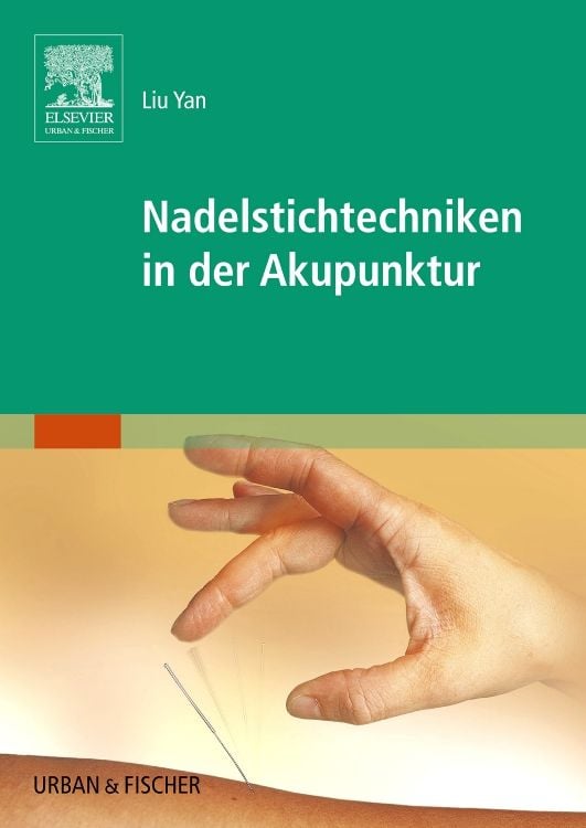Produktbild: Nadelstichtechniken in der Akupunktur