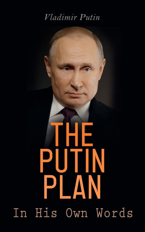 Produktbild: The Putin Plan - In His Own Words