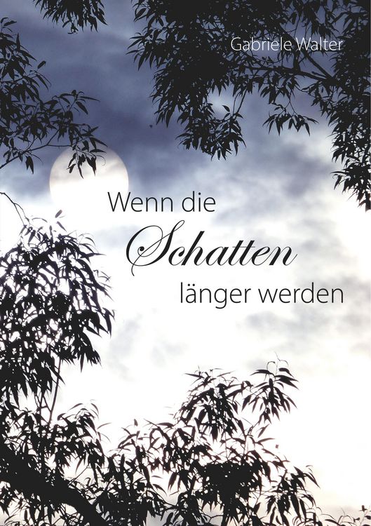 Produktbild: Wenn die Schatten l&auml;nger werden