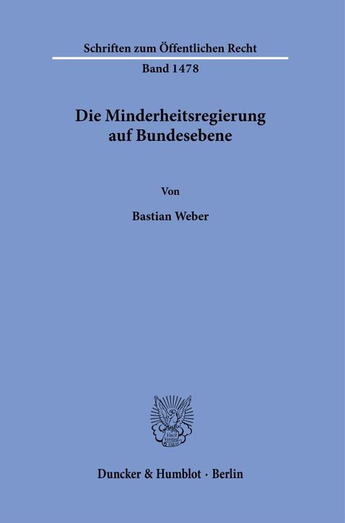 Produktbild: Die Minderheitsregierung auf Bundesebene.