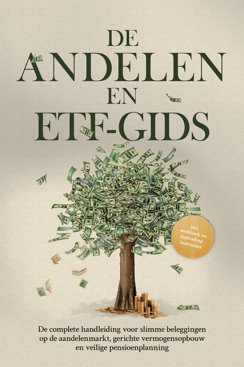 Produktbild: De Aandelen- en ETF-gids: De complete handleiding voor slimme beleggingen op de aandelenmarkt, gerichte vermogensopbouw en veilige pensioenplanning -