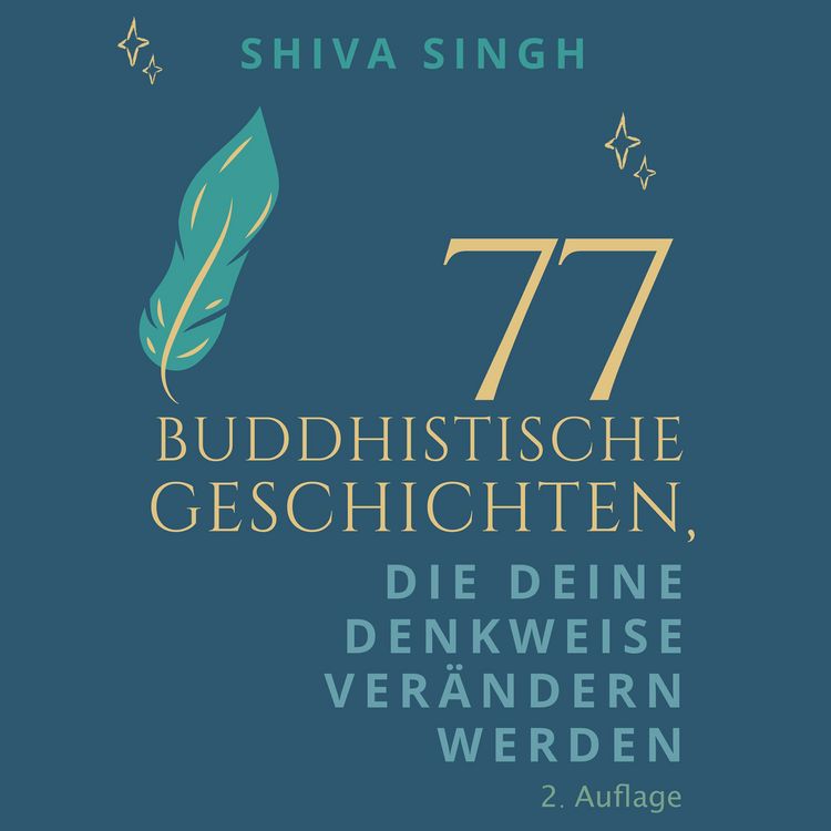 Produktbild: 77 Buddhistische Geschichten, die deine Denkweise ver&auml;ndern werden
