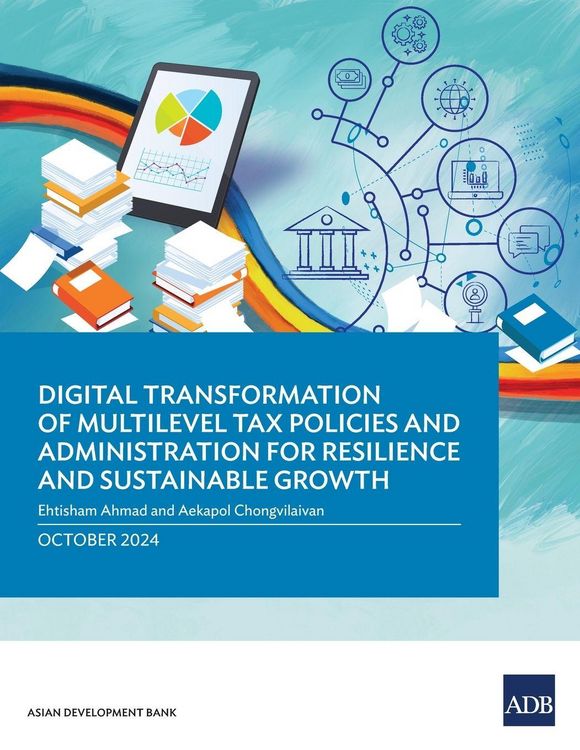 Produktbild: Digital Transformation of Multilevel Tax Policies and Administration for Resilience and Sustainable Growth