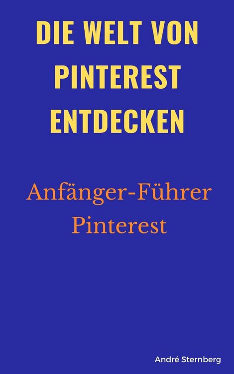 Produktbild: Die Welt von Pinterest entdecken