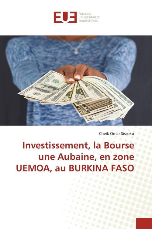 Produktbild: Investissement, la Bourse une Aubaine, en zone UEMOA, au BURKINA FASO