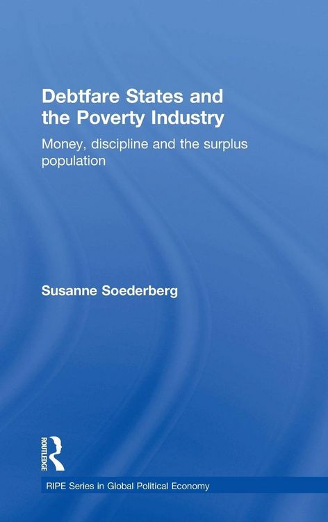 Produktbild: Debtfare States and the Poverty Industry
