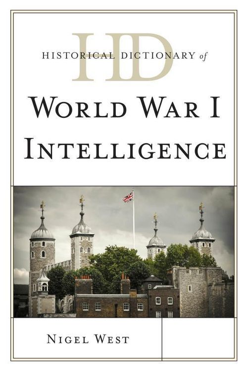 Produktbild: Historical Dictionary of World War I Intelligence