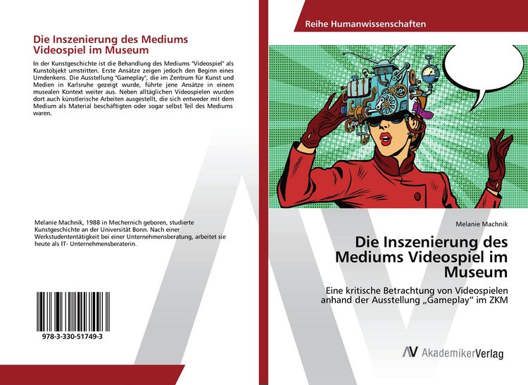 Produktbild: Die Inszenierung des Mediums Videospiel im Museum