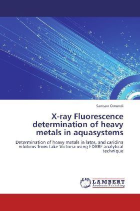 Produktbild: Omondi, S: X-ray Fluorescence determination of heavy metals