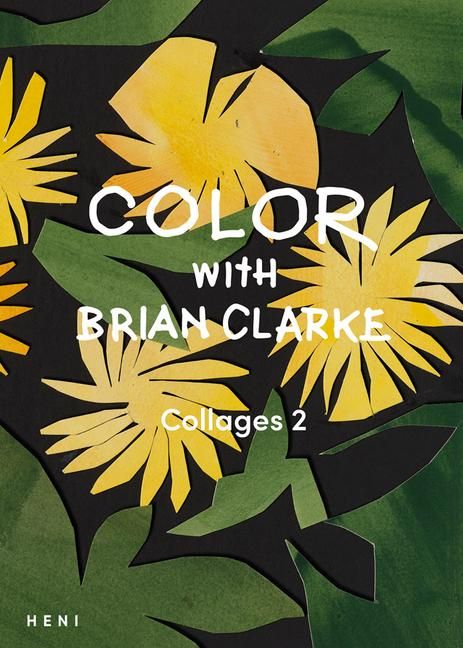 Produktbild: Color with Brian Clarke: Collages 2
