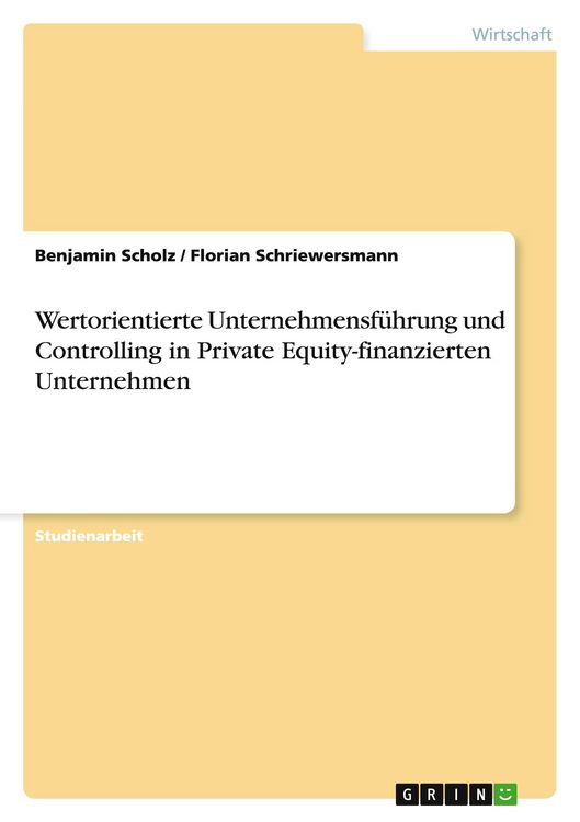 Produktbild: Wertorientierte Unternehmensf&uuml;hrung und Controlling in Private Equity-finanzierten Unternehmen