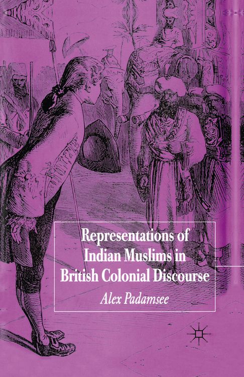 Produktbild: Representations of Indian Muslims in British Colonial Discourse