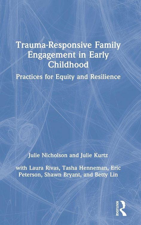 Produktbild: Trauma-Responsive Family Engagement in Early Childhood