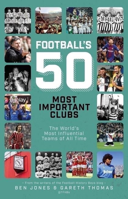 Produktbild: Football's Fifty Most Important Clubs