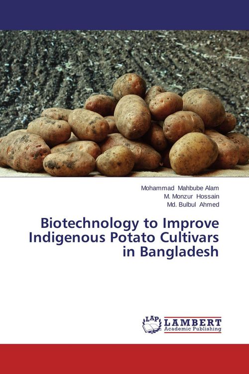 Produktbild: Biotechnology to Improve Indigenous Potato Cultivars in Bangladesh