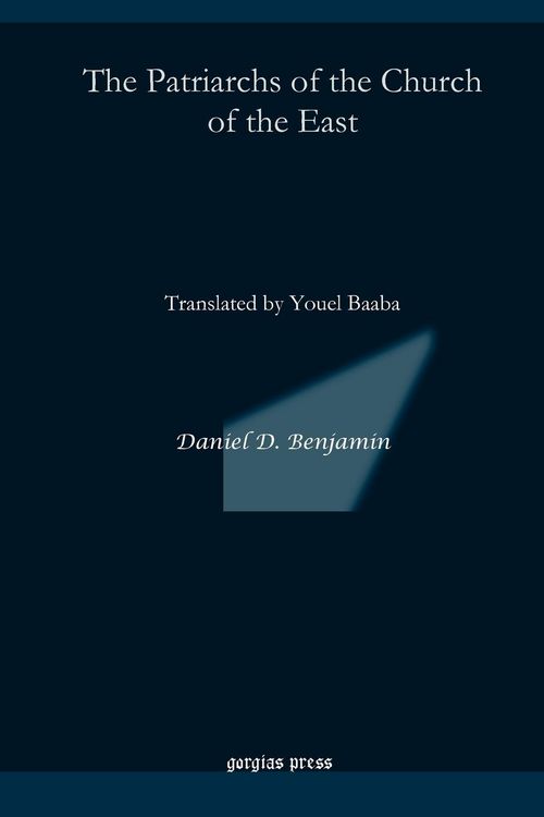Produktbild: The Patriarchs of the Church of the East