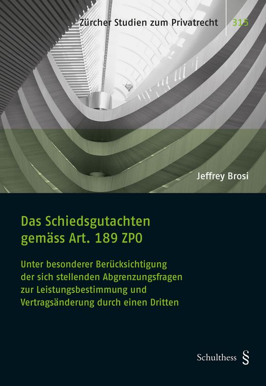 Produktbild: Das Schiedsgutachten gem&auml;ss Art. 189 ZPO