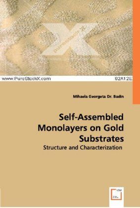 Produktbild: Badin, M: Self-Assembled Monolayers on Gold Substrates