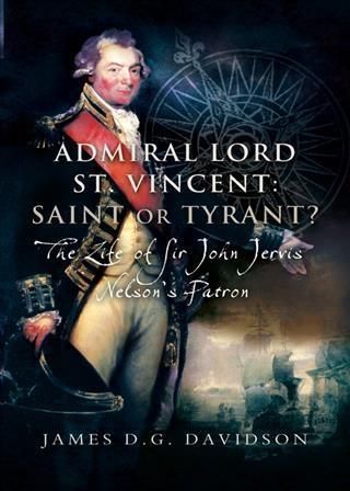 Produktbild: Admiral Lord St. Vincent - Saint or Tyrant?