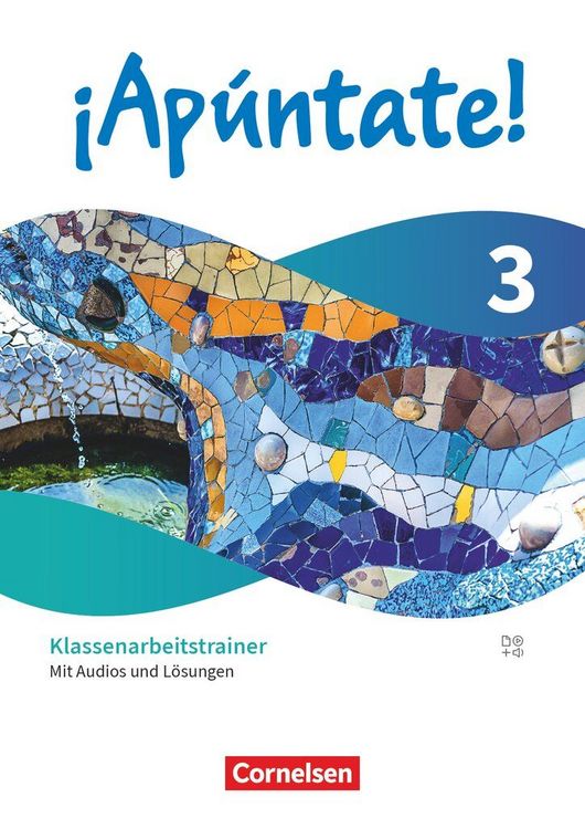 Produktbild: &iexcl;Ap&uacute;ntate! - Spanisch als 2. Fremdsprache - Ausgabe 2024 - Band 3