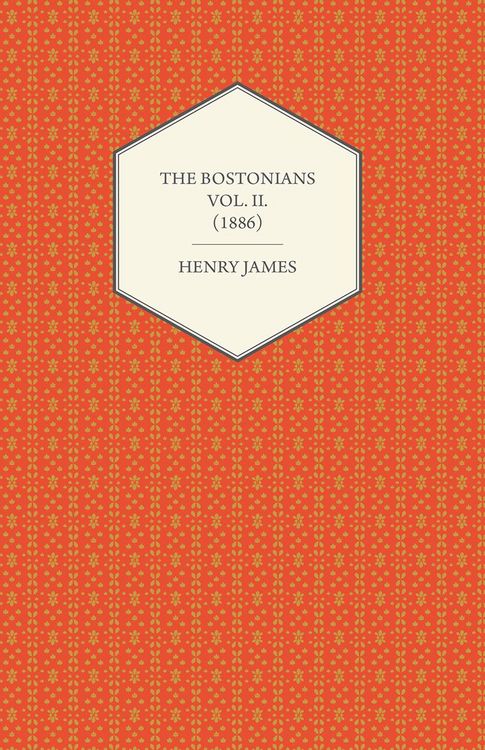 Produktbild: The Bostonians Vol. II. (1886)