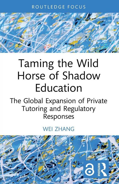 Produktbild: Taming the Wild Horse of Shadow Education