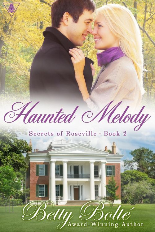 Produktbild: Haunted Melody (Secrets of Roseville, #2)