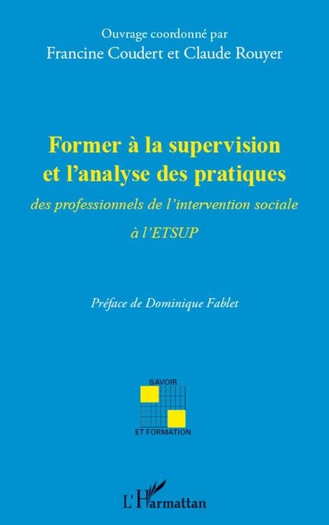 Produktbild: Former &agrave; la supervision et l'analyse des pratiques